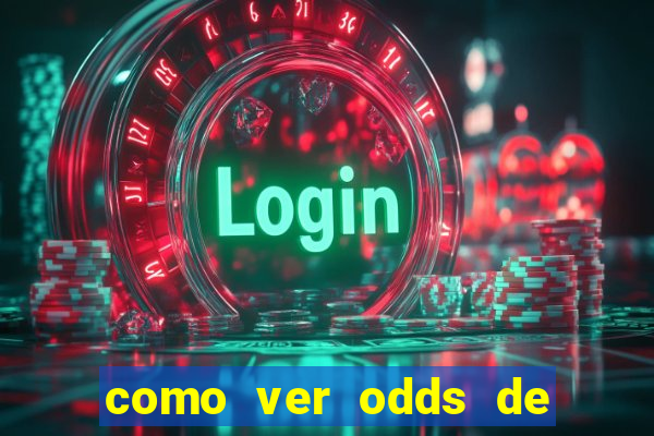 como ver odds de jogos passados